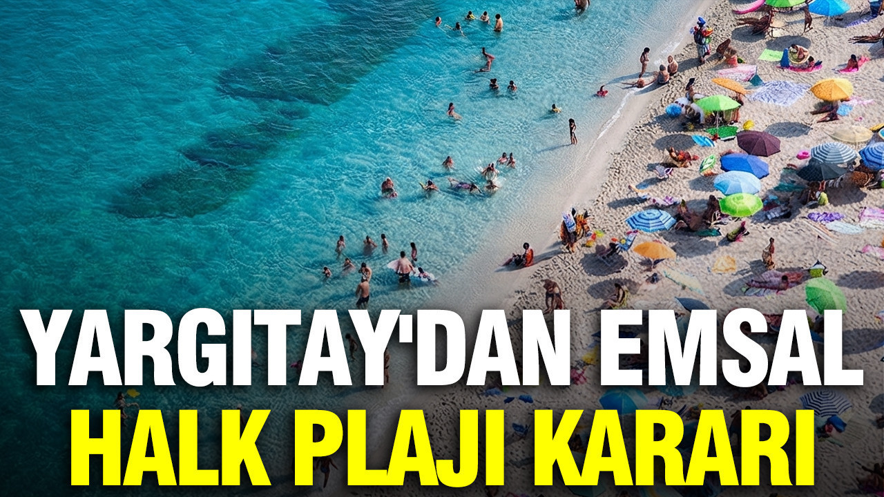 Yargitaydan halk plaji karari kiyilar icin emsal niteliginde v1Av6jxl